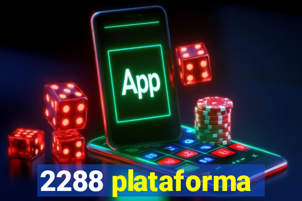 2288 plataforma